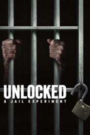 Unlocked: A Jail Experiment