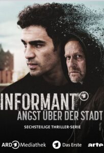 Informant – Angst über der Stadt