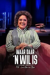 Waar Daar ‘n Wil Is